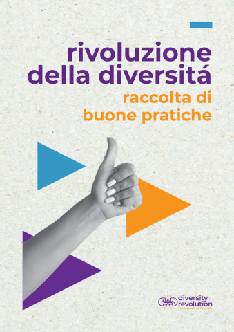 Diversity Revolution: RACCOLTA DI BUONE PRATICHE